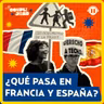 ¿Sin educación y vivienda? Las razones detrás de las protestas en Francia y España