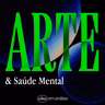 ARTE & SAÚDE MENTAL