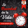 LA BREVEDAD DE LA VIDA
