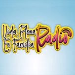 Vida Plena En Familia Radio