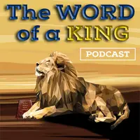 The WORD of a KING