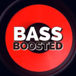 Bass Boosted