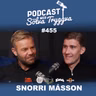 #455 Snorri Másson með Sölva Tryggva
