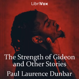Strength of Gideon and Other Stories