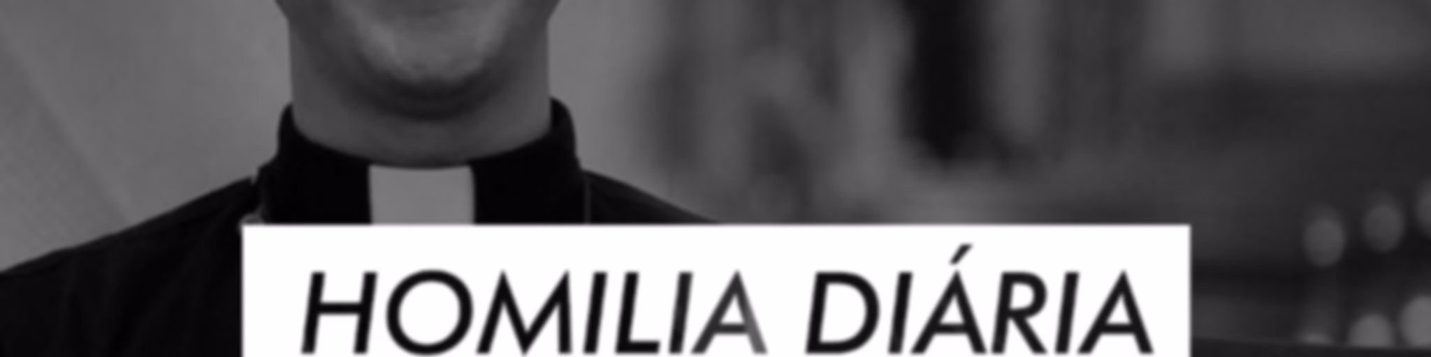 Homilia Diária - Pe. Franco Galdino, CCSh