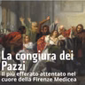 Storia - La congiura dei pazzi