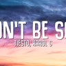 Tiësto, KAROL G - Don't Be Shy (Lyrics)