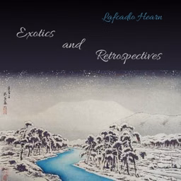 Exotics and Retrospectives