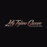 My Tejano Groove