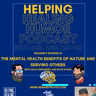 The Mental Health Benefits of Nature and Serving Others with Halo Fernandez and Nate Evans