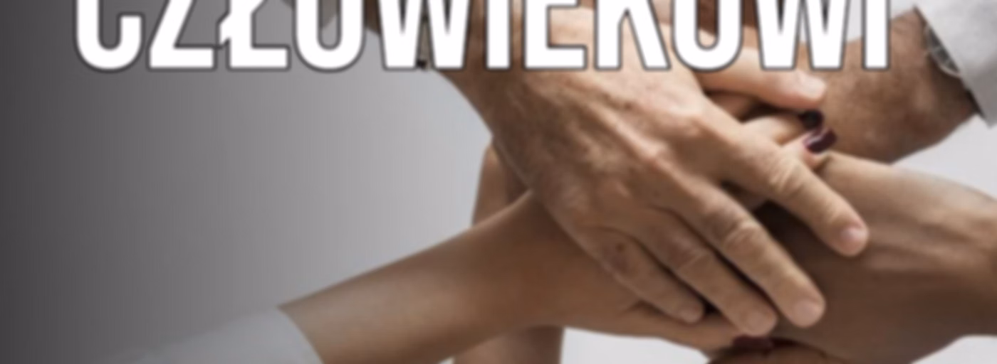 Człowiek człowiekowi - Radio Zachód