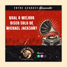 Qual é o melhor disco solo da carreira do Michael Jackson?