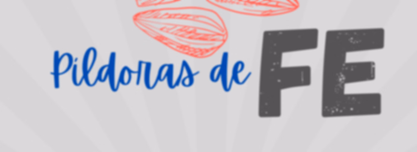 Píldoras de Fe