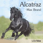 Alcatraz by Max Brand (1892 - 1944)