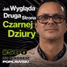 #580 Czy Istnieją Miliardy Wszechświatów Takich Jak Nasz? Wielki Wybuch - dr Nikodem Popławski