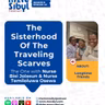 내가 보기 전에 나를 본 사람들| The Sisterhood of the Traveling Scarves — The One With Nurses Jolasun and Osewa | Episode 40 (2025)