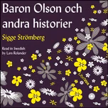 Baron Olson och andra historier by Sigge Strömberg (1885 - 1920)