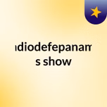 radiodefepanama's show