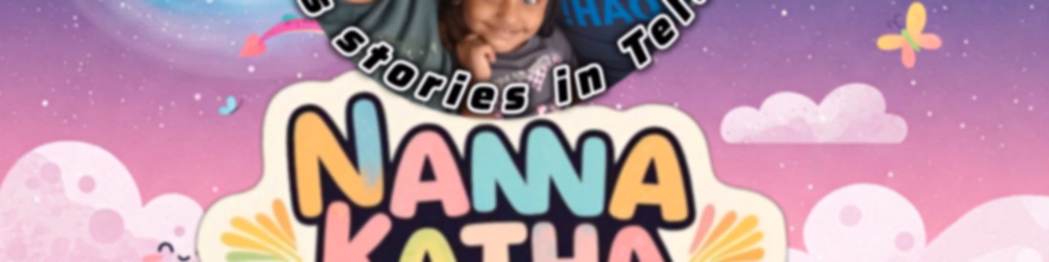 Kids Stories in Telugu - Nanna Katha Cheppava