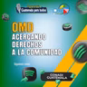 OMD: acercando derechos a la comunidad