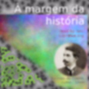 À margem da história by Euclides da Cunha (1866 - 1909)