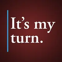 It's My Turn