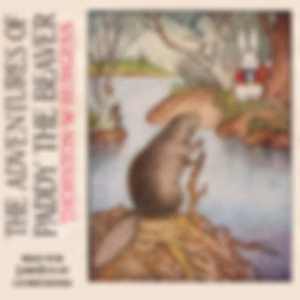 Adventures of Paddy the Beaver (Version 2), The by Thornton W. Burgess (1874 - 1965)