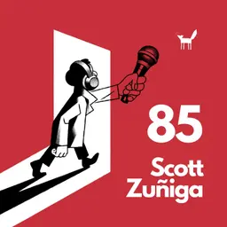 85. Scott Zuñiga, bizitza berri batean