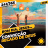 CONVICÇÃO: RECADO DE DEUS - Bom dia, Jesus! 241/365 (2026)