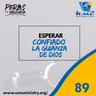89 Esperar Confiado La Guianza De Dios