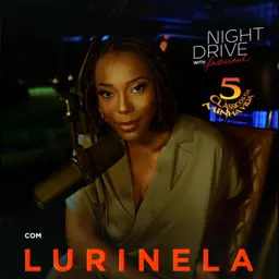 5 Classicos Da Minha Vida Com a Lurinela | Night Drive With Ferdinand