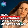 99. Tras vacunarme los médicos me dejaron así - Ona Planas