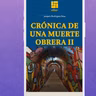 Crónica de una muerte obrera 2 de Joaquín Rodríguez