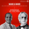 EP 74 SÁBADOS DE ANTAÑO - Mano a Mano La Billo's Caracas Boy's vs Los Melódicos
