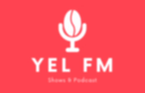 Yel Fm 1st Podcast