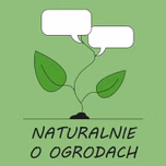 Naturalnie o ogrodach