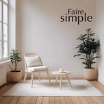 Faire simple