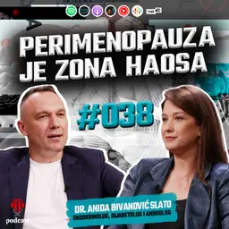 Dr. Anida Divanović Slato o hormonima, menopauzi, testosteronu i gojaznosti - (Ne)poznato o ljudskom tijelu