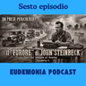 Il 'Furore' di John Steinbeck - "Un paese pericoloso?" 6° episodio e fine della serie