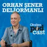 Deniz Göktaş etkisi | 12.5 milyon izlenme ve demokrasi | Orhan Şener Deliormanlı
