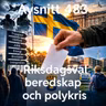 483. Riksdagsval, beredskap och polykris