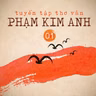 Sách nói Tuyển Tập Thơ Văn Phạm Kim Anh | Voiz FM