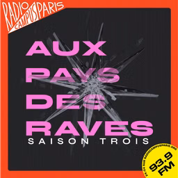 Aux pays des raves