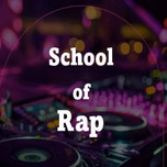 School of Rap