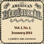 American Bee Journal, Vol. I, No. 1, January 1861, The by Various