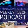 ThinkComputers Podcast #504 - MSI's Flagship AiO, Sony Gaming Headset, GTA 6 for PC in Early 2027