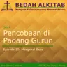 Seri Pencobaan di Padang Gurun 10 - Mengenal Bapa