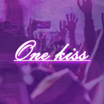 One Kiss