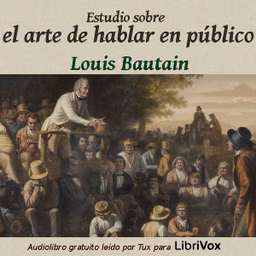 Estudio sobre el arte de hablar en público by Louis Bautain (1796 - 1867)