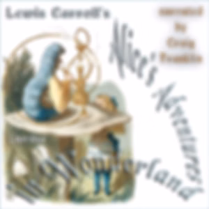 Alice's Adventures in Wonderland (Version 7) by Lewis Carroll (1832 - 1898)